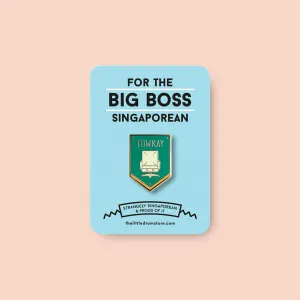 Strangely Singaporean Pin ?C Towkay